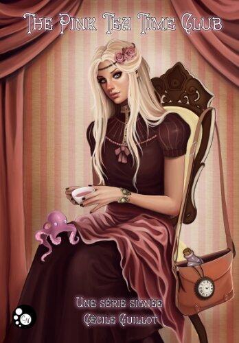 The pink tea time club - Episode 4: Ombrelles et embruns - Partie 1