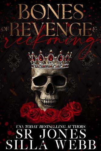 Bones of Revenge and Reckoning