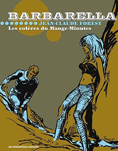 Barbarella: Les colères du Mange-Minutes