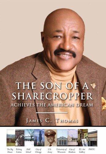 The Son Of A Sharecropper Achieves The American Dream
