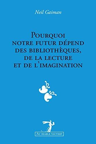 Pourquoi notre futur dépend des bibliothèques, de la lecture et de l'imagination