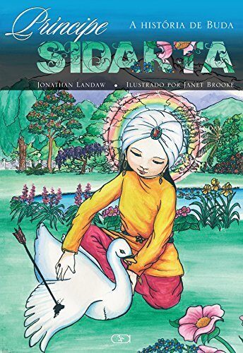 Príncipe Sidarta: a História de Buda