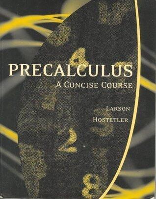 Precalculus: A Concise Course