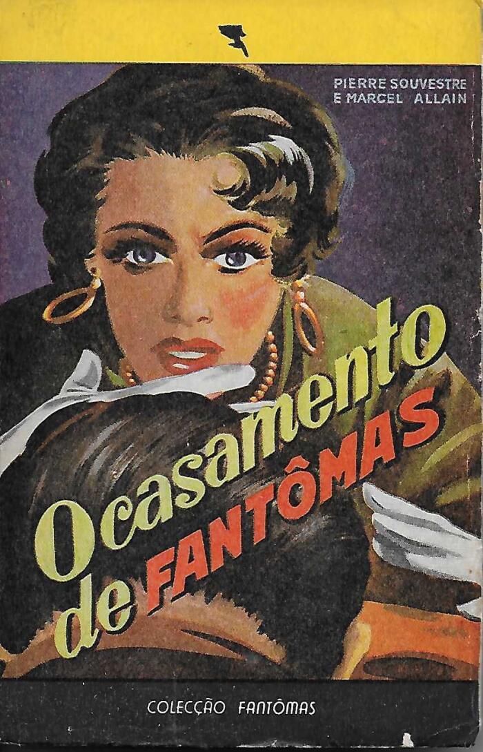 O Casamento de Fantômas