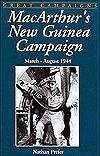 MacArthur's New Guinea Campaign