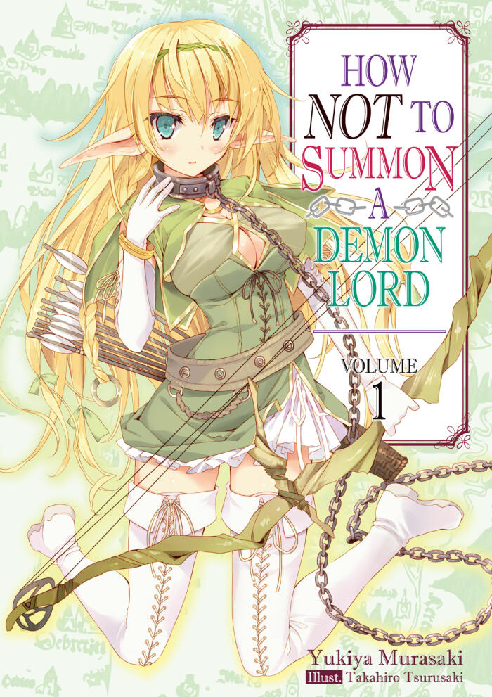 How Not to Summon a Demon Lord (Volume 1)
