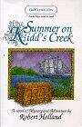 Summer on Kidd's Creek