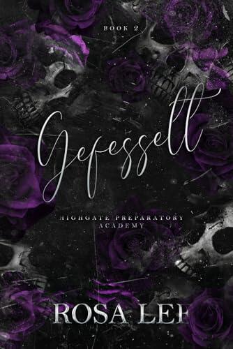 Gefesselt: Highgate Preparatory Academy