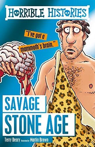 Horrible Histories Savage Stone Age
