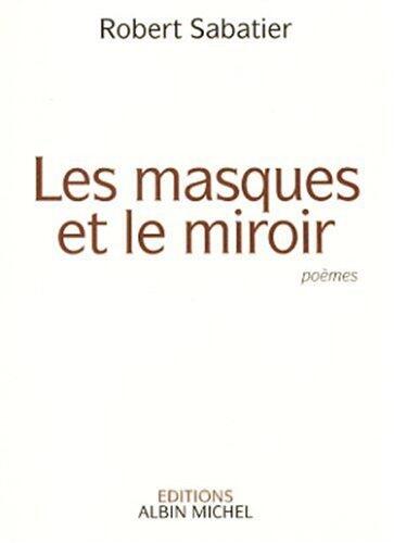 Les Masques et le miroir