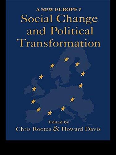 Social Change and Political Transformation: A New Europe?