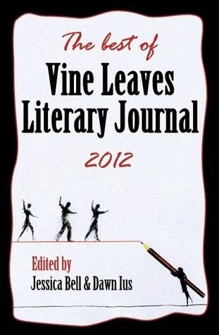 The Best of Vine Leaves Literary Journal (2012)