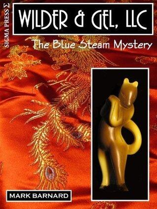 The Blue Steam Mystery