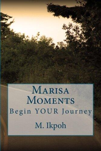 Marisa Moments: Begin Your Journey
