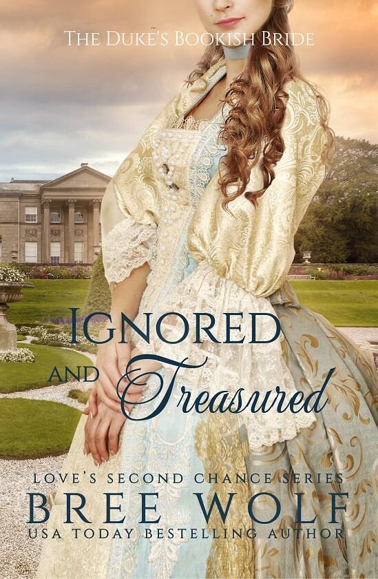 Ignored & Treasured - The Duke's Bookish Bride
