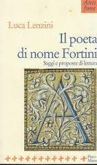 Il poeta di nome Fortini. Saggi e proposte di lettura