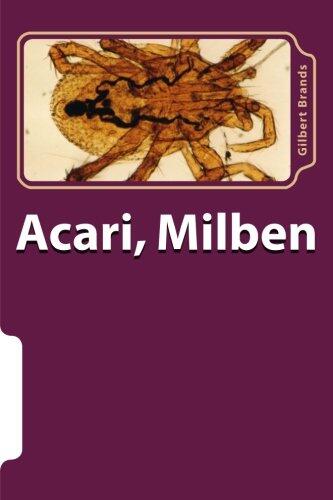 Acari, Milben (Biologische Beobachtungen)