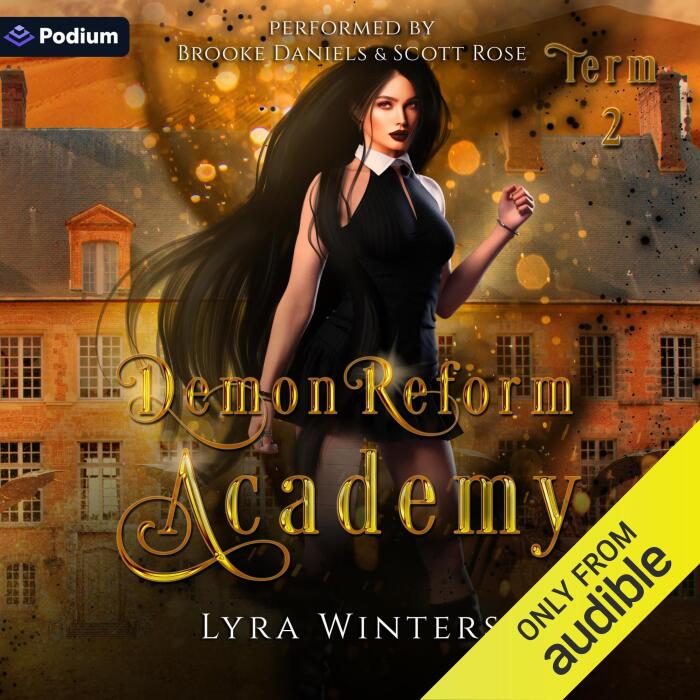 Demon Reform Academy: Term 2: Demon Reform Academy, Book 2
