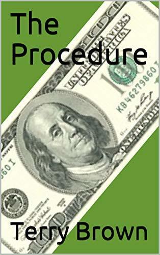 The Procedure