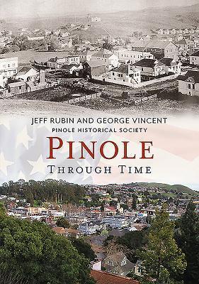 Pinole Through Time CA