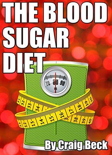 The Blood Sugar Diet: The Truth About Why We Get Fat