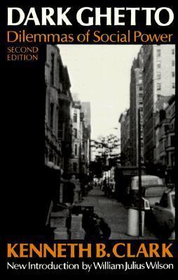 Dark Ghetto: Dilemmas of Social Power