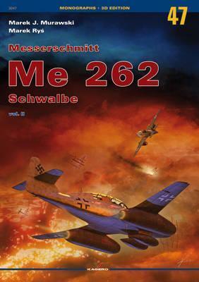 Messerschmitt Me 262 Schwalbe: Volume 2