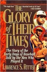 The Glory of Their Times