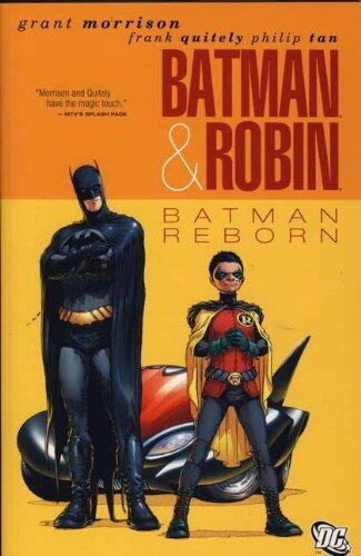 Batman & Robin: Batman Reborn by Grant Morrison