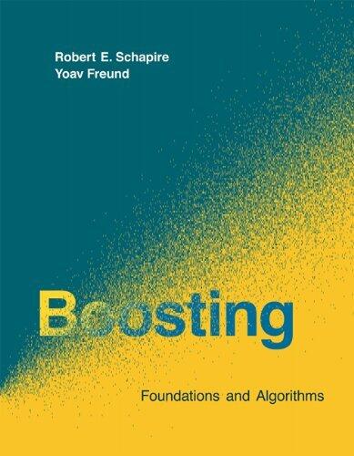 Boosting: Foundations and Algorithms