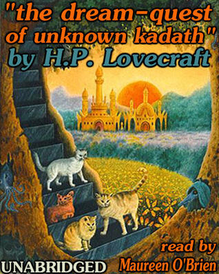 The Dream-Quest of Unknown Kadath