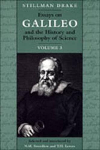 Essays on Galileo and the History and Philosophy of Science: Volume III
