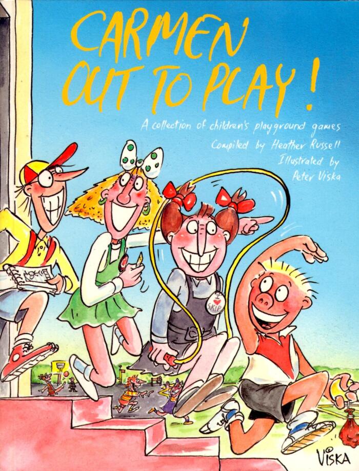 Carmen Out To Play!: A Collection Of Children's Playground Games