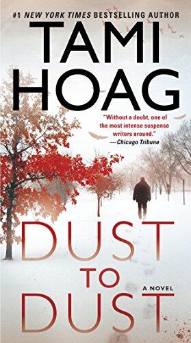 Dust to Dust (A Novel)