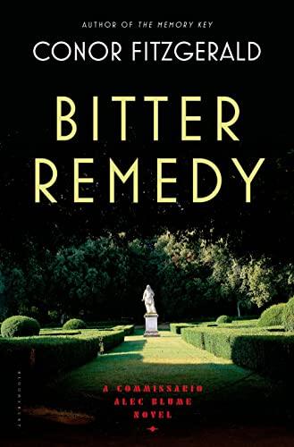 Bitter Remedy: A Commissario Alec Blume Novel