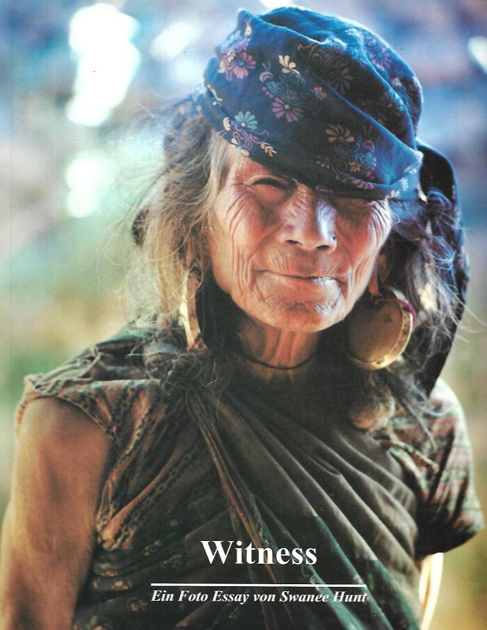 Witness: Ein Foto Essay Von Swanee Hunt