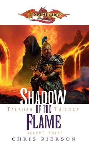 Shadow of the Flame: Taladas Trilogy