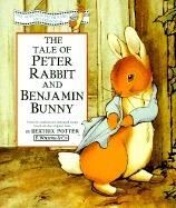 The Tale of Peter Rabbit and Benjamin Bunny