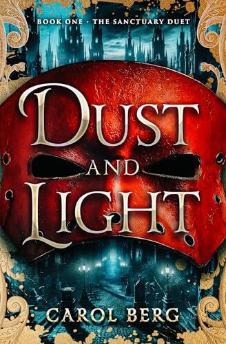 Dust and Light