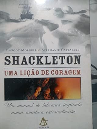 Shackleton: uma Lição de Coragem