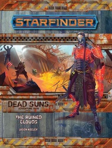 Starfinder Adventure Path: The Ruined Clouds