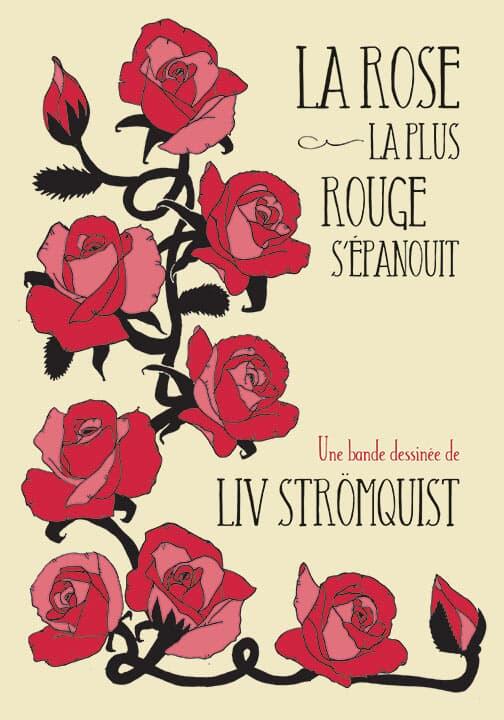 La rose la plus rouge s'épanouit
