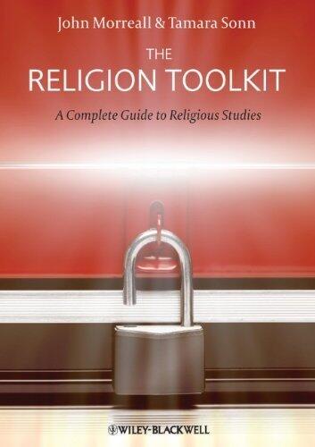 The Religion Toolkit: A Complete Guide to Religious Studies (Paperback, 2011)