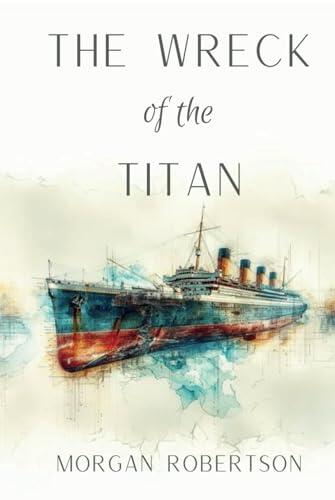 The Wreck of the Titan