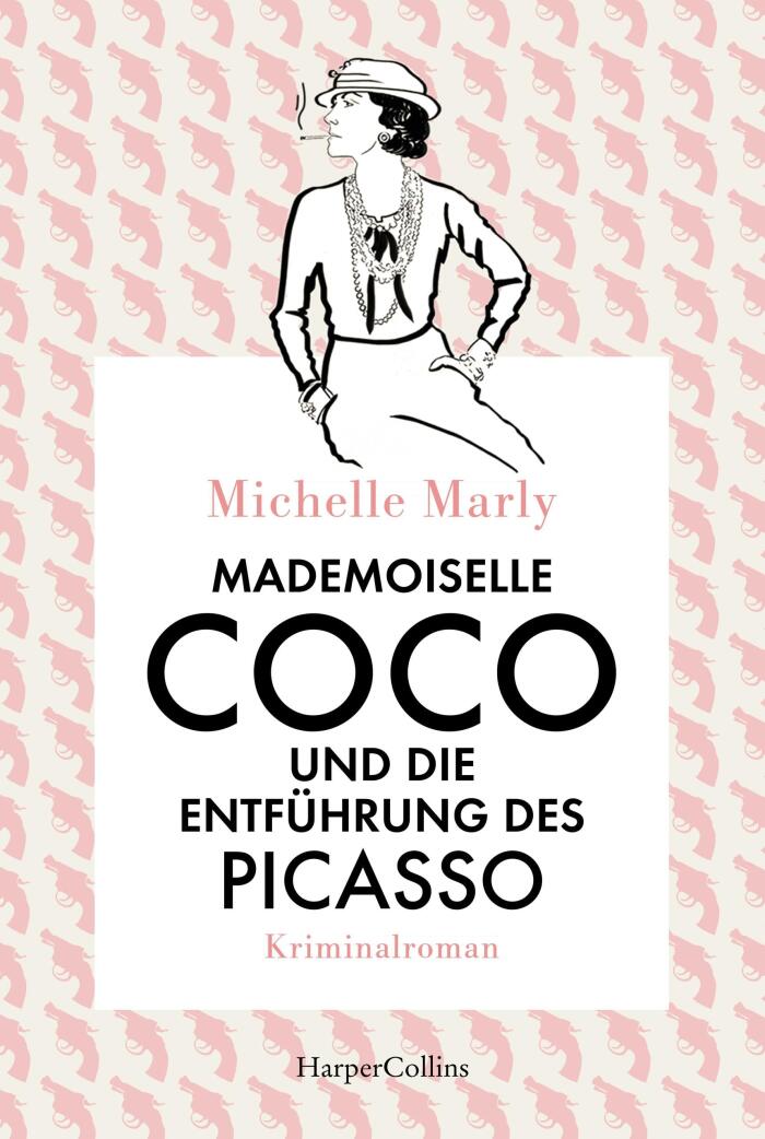 Mademoiselle Coco und die Entführung des Picasso: Kriminalroman | Coco Chanel ermittelt - die Modeschöpferin als Detektivin