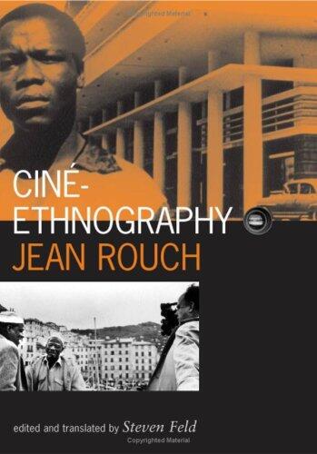 Cine-Ethnography (Volume 13)