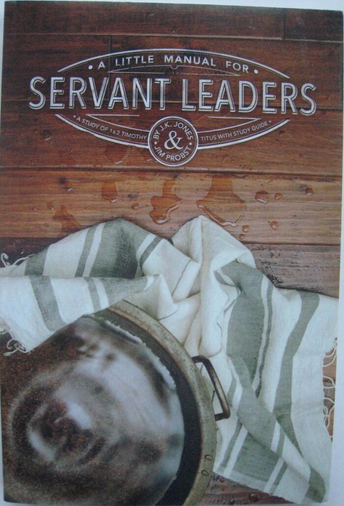 A Little Manual for Servant Leaders