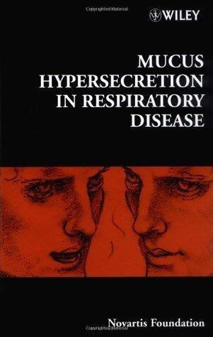Mucus Hypersecretion in Respiratory Disease