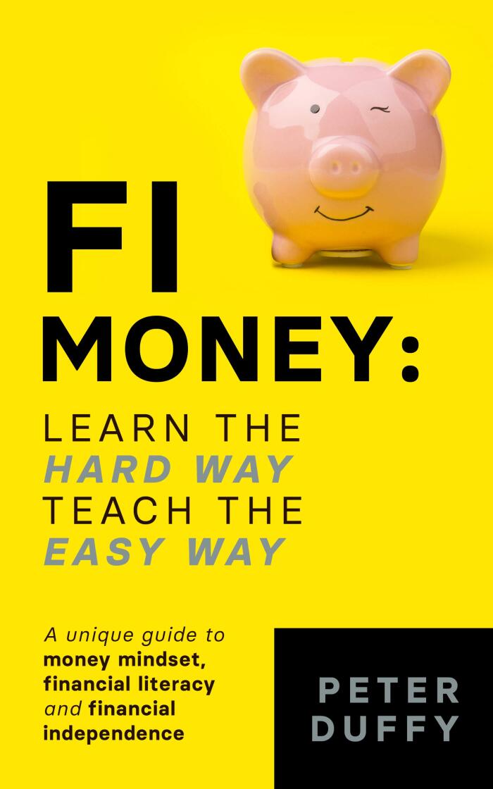 FI Money: Learn the hard way, teach the easy way