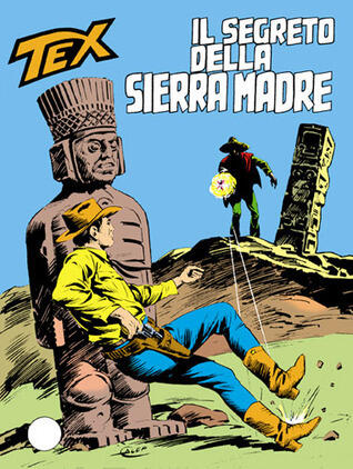 Tex n. 269: Il segreto della Sierra Madre